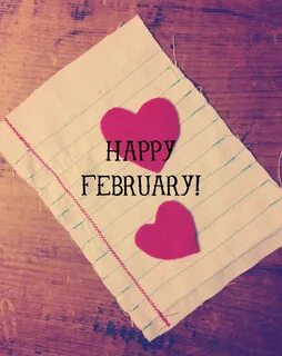 Happy February Quotes Images Happy february, Welcome februar