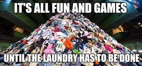 Laundry Memes - 40+ Funny Images About Washing Clothes