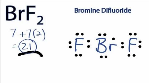 BrF2 Lewis Structure: How to Draw the Lewis Structure for Br