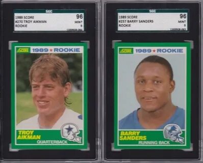 Sold Price: 1989 Score Rookies #257 Sanders/#270 Aikman, SGC