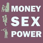 Racist Teenage Boys vs. Humanity - Money Sex Power - Podcast