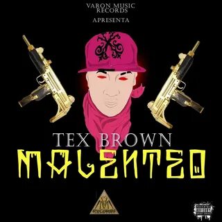 Malenteo Tex Brown слушать онлайн на Яндекс Музыке