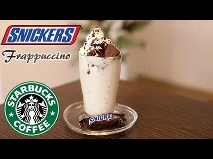 DIY SNICKERS FRAPPUCCINO STARBUCKS Secret recipe - YouTube