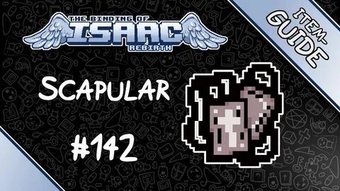 Scapular - Item Guide - The Binding of Isaac: Rebirth - YouT