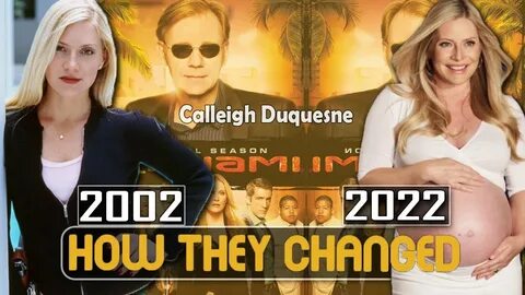 CSI: Miami 2002 Cast Then and Now 2022 How They Changed, Rea