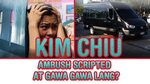 KIM CHIU AMBUSH SCRIPTED AT GAWA GAWA LANG BA? - YouTube
