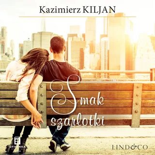 Kazimierz Kiljan, Аудиокнига Smak szarlotki - слушать онлайн