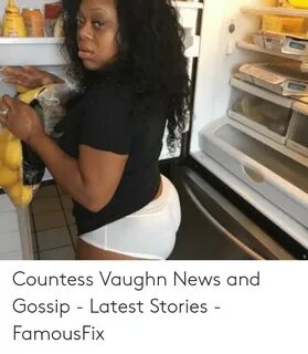 Countess Vaughn News and Gossip - Latest Stories - FamousFix