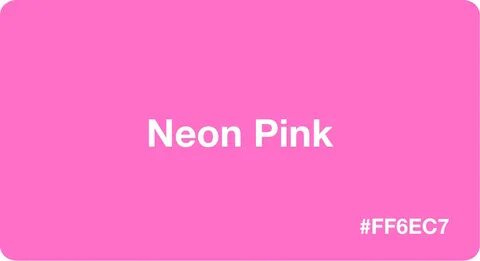 Coccole professionista risposta neon pink hex Buttar via Per