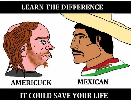 Americuck / Mexican Nordic / Mediterranean Know Your Meme