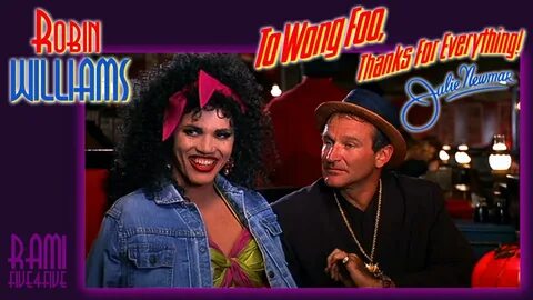 Robin Williams en "To Wong Foo Thanks For Everything, Julie 