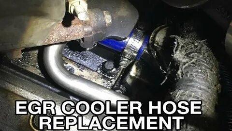 6.0 EGR Cooler Hose Replacement - YouTube