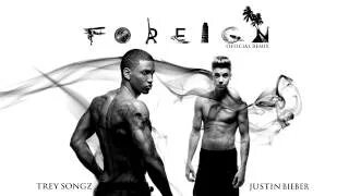 Trey Songz Foreign Remix (feat. Justin Bieber) Official Audi