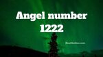 Angel Number 1222 - Meaning and Symbolism