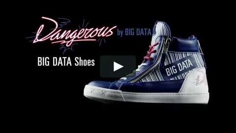Big Data Shoes // "Fucking Dangerous" // 0:30 Anthem TV Spot