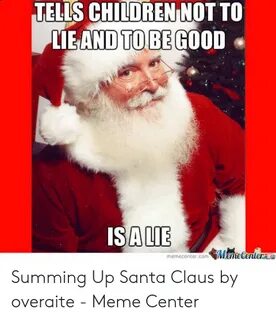 🐣 25+ Best Memes About Santa Claus Memes Santa Claus Memes