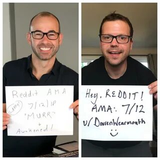 We’re James "Murr" Murray from Impractical Jokers and Bestof