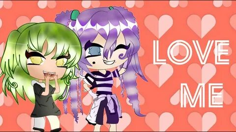 ▽`ʃ ♡ ƪ)Love me (GLVM)/Gacha life/SAD end ✌ ಥ_ಥ - YouTube