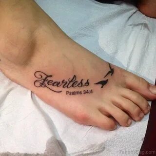 Google+ #foot #tattoo #fearless Foot tattoo quotes, Tattoos,