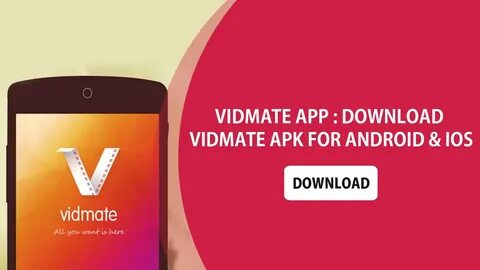 Vidmate 2018 App Download - Vidmate Free App Download - Aik 