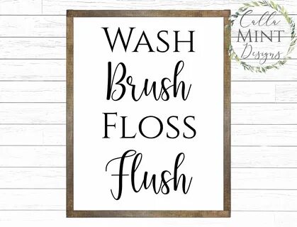 Bathroom Sign svg Wash Brush Floss Flush svg Cutting files f