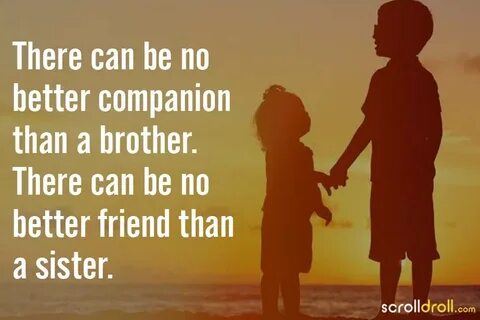 Funny Brother And Sister Quotes In English / 101 Brother And