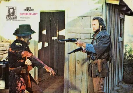 Stills - The Outlaw Josey Wales