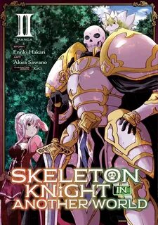 Skeleton Knight In Another World Manga Volume 2 - Broke Otak