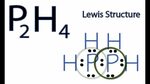 P2H4 Lewis Structure: How to Draw the Lewis Structure for P2