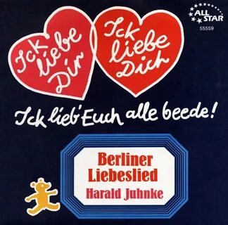 Harald Juhnke 7inch: Berliner Liebeslied...Ick Liebe Dir Ick