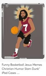 Funny Basketball Jesus Memes Christian Humor Slam Dunk iPad 
