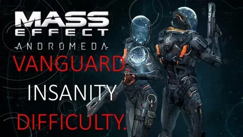 Mass Effect Andromeda Insanity Vanguard 4 Skirmishes on Eos 