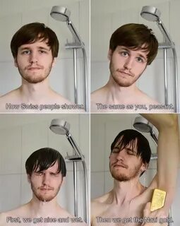 How Swiss People Shower How People Shower Know Your Meme