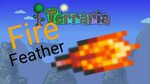 Terraria- Fire Feather - YouTube