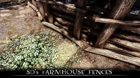 SKYRIM - SD's Farmhouse Fences LE/SE Mod Showcase - YouTube