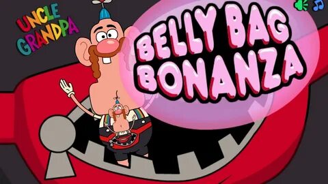 Belly Bag Bonanza Uncle Grandpa Games Cartoon Network