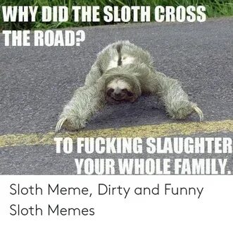 🐣 25+ Best Memes About Sloth Birthday Meme Sloth Birthday Me