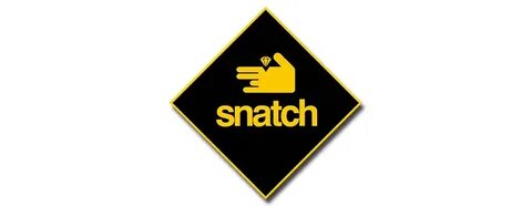 Snatch Picture - Image Abyss