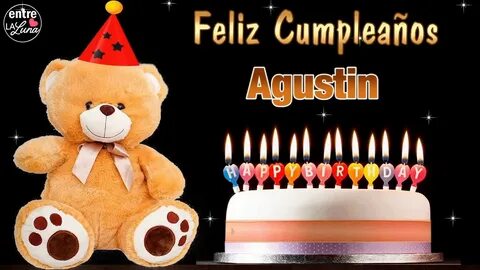 Felicitaciones de Cumpleaños para Agustin - Mensaje de cumpl