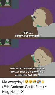 HIPPIES HIPPIES EVERYWHERE! THEY WANT TO SAVE THE EARTH BUT 