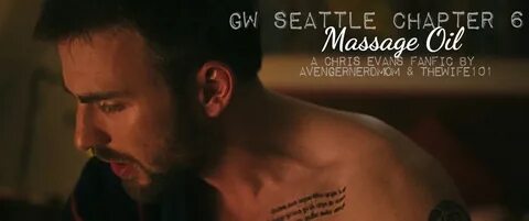 GW Seattle Chapter 6: Massage Oil - TheWife101’s Smut Blog -