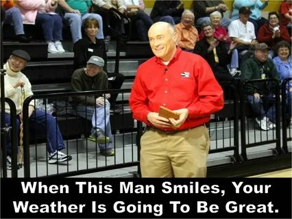 James Spann. Smiling man, Quotations, Man