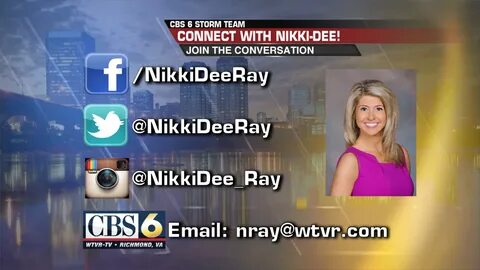 RT CBS6StormTeam: Connect With CBS 6 Meteorologist Nikki-Dee