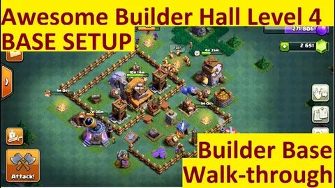 Clash of Clans: Awesome Builder Hall Level 4 Base Setup, Bui