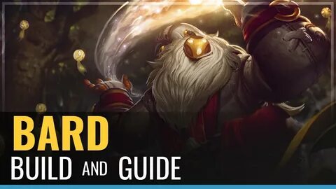 League of Legends - Bard Build and Guide - YouTube