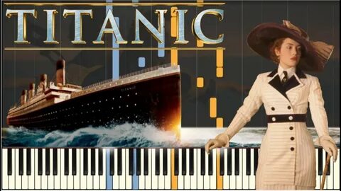 Titanic - My Heart Will Go On Piano Tutorial (Synthesia) + S