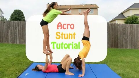 Acro Stunt Tutorial - YouTube