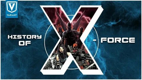 History Of X-Force! - NovostiNK