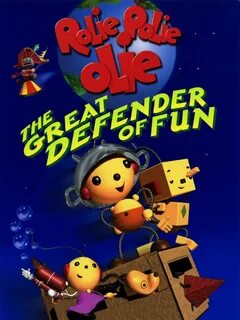 Rolie Polie Olie The Great Defender of Fun - forum dafont.co