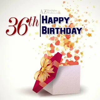 36th Birthday Wishes - Birthday Images, Pictures - AZBirthda